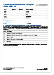 Clause bénéficiaire relative au capital décès (pilier 3b)